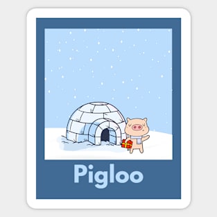 Pigloo Sticker